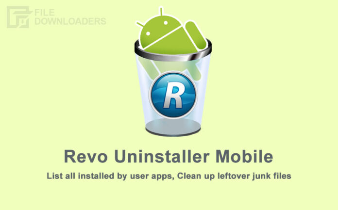 Revo Uninstaller Mobile Latest Version