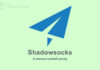 Shadowsocks Latest Version