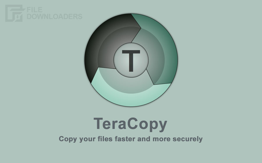 TeraCopy Latest Version