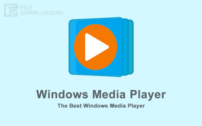 Windows Media Player Latest Version