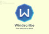 Windscribe Latest Version