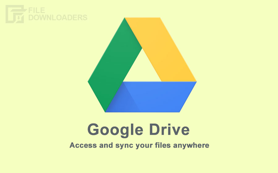 Google Drive Latest Version
