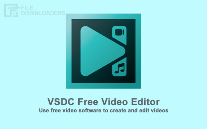 VSDC Free Video Editor Latest Version
