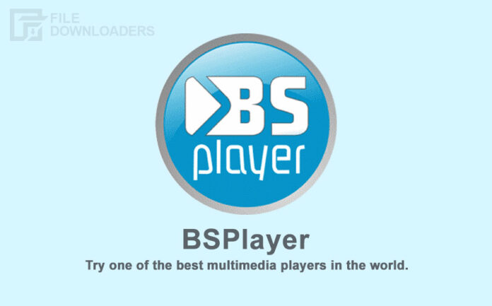 BSPlayer Latest Version