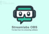 Streamlabs OBS for Windows Latest Version