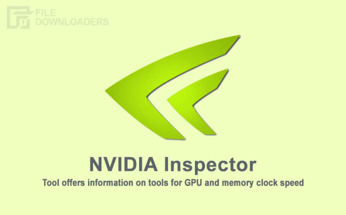 NVIDIA Inspector Latest Version