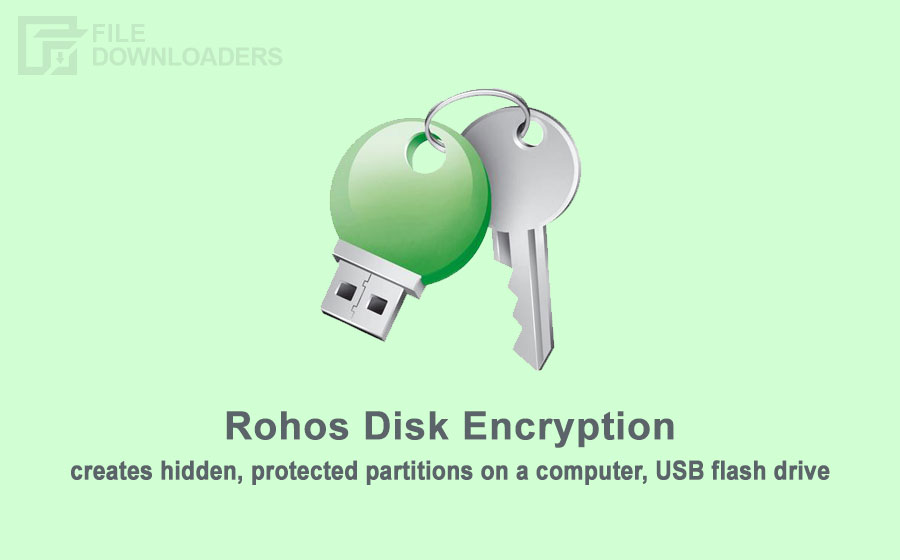 Rohos Disk Encryption Latest Version